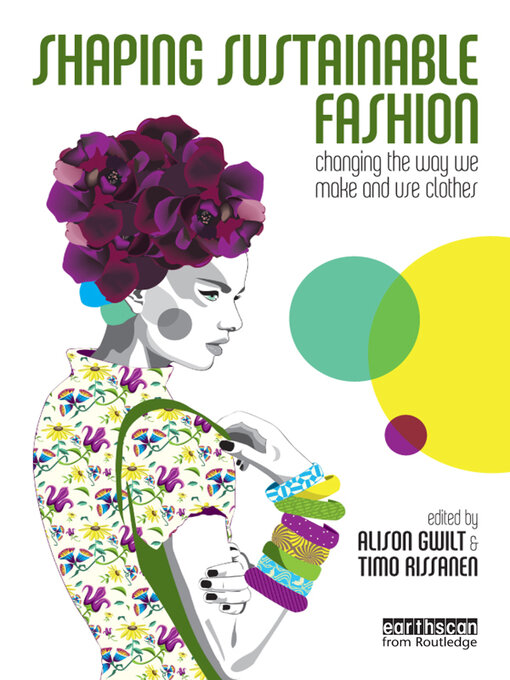 Title details for Shaping Sustainable Fashion by Alison Gwilt - Available